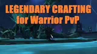 Crafting My First Legendary (& How to Do it!) - WoW Shadowlands 9.0 Warrior Legendary