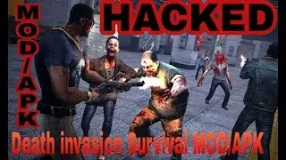 Death invasion Survival MOD/APK hack version Android/iOS gameplay And Review