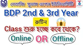 BDP 2nd & 3rd Year Class Routine | NSOU