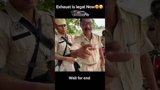 🥳Exhaust modification is legal now I asked to police👮&zwj;♂️#shortsfeed #viralshort #shorts #trending