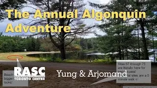 The Annual Algonquin Adventure for 2022