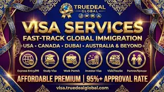 @TRUEDEAL Global 🌍 Visa Services: Fast-Track to USA, Canada, Dubai & Australia! 95%+ Approval Rate