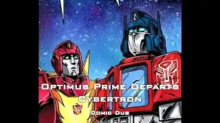 Optimus Prime Departs Cybertron (Scene) | The Transformers: Regen One #83 Comic Dub