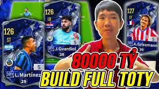 TH&Agrave;NH HO&Agrave; Cầm 80000 tỷ BP Build Full Team TOTY25 chuẩn meta: Griezmann, Gvardiol | FC Online