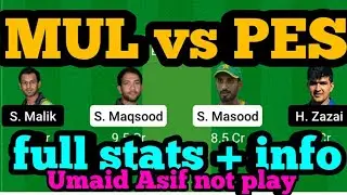 MUL vs PES Dream11 Prediction|MUL vs PES Dream11|MUL vs PES Dream11 Team|