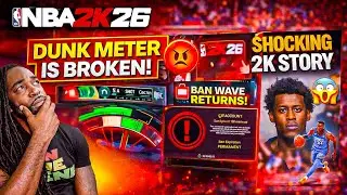 IS 2K26 IS SPIRALING 😳 DUNK METER FAILS, PLAYERS BANNED & A WILD 2K CASE 🚨