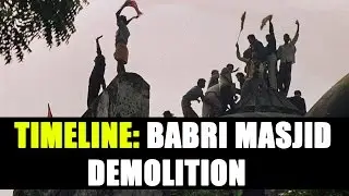 Babri Masjid demolition row; Here's complete timeline | Oneindia news
