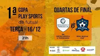 COPA PLAY SPORTS-  ⚪🔵ZN METALURGIA X REAL ROCHA🔵🔴