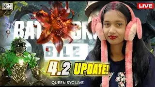 Queen syc Live 🔴 | BGMI 4.2 Update @QueensycLive-h4h