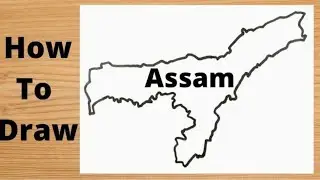 😀🌎HOW TO DRAW ASSAM MAP|| STEP BY STEP DRAWING ASSAM MAP ||অসমৰ মানচিত্র অংকন কৰাৰ একেবাৰে সহজ Trick