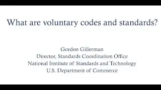What Are Voluntary Codes and Standards?