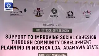 Adamawa, Partners Launch Improving Social Cohesion Of Vulnerable Communities Project