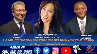 Lisa Goodpaster on PA Misinformation & What Doesn&rsquo;t Help Your Relationship With Your Alienated Kids.