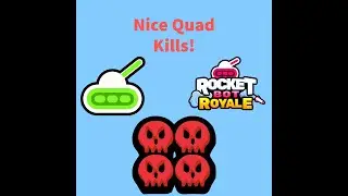 Nice Quad Kills - A short Rocket Bot Royale Montage