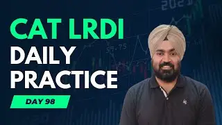 CAT 23 LRDI Daily Practice | Day 98 | CAT 2021 Slot 2 #cat23 #catpreparation #lrdi