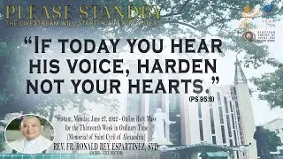 26 June 2022 (6:30am), Monday | Live Now Holy Mass at the Diocesan Shrine of Jesus #OnlineMass