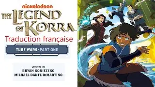 Traduction française - The Legend of Korra: Turf Wars Part 1