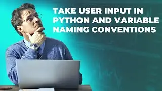 3rd Program in Python in VS Code | Take User Input in Python | Variable Naming Conventions in Python