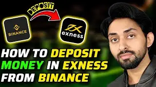 How to Deposit Money in Exness from Binance | Step by Step Guide 2025