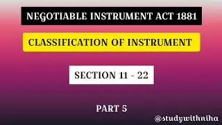 Classification of Negotiable Instrument | #negotiableinstrument