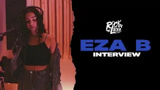 Eza B: 'In My Head' Interview│Rockyylikee Entertaiment