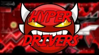 Hyper Drivers by LazerBlitz 66% (GO at 50%) | Geometry Dash