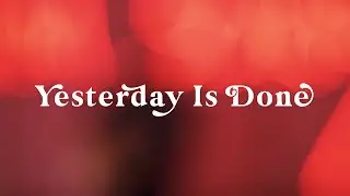 Pavey Ark - Yesterday Is Done (Official Video)