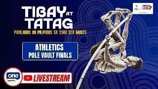 LIVE: EJ OBIENA SEEKS FOURTH SEA GAMES GOLD | ATHLETICS POLE VAULT FINALS | SEA GAMES 2025 THAILAND