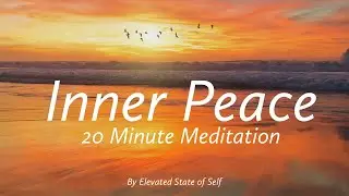 20 Minute Meditation - Inner Peace- 432 Hz- Powerful Meditation Music