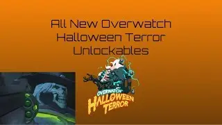 Overwatch Halloween Terror 2018 - All New Unlockables