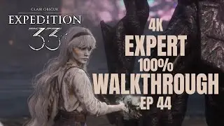 [Clair Obscur Expedition 33] EP44 Clea | Flying Manor (GOTY2025 Expert 100% Walkthrough)