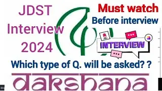 dakshina JDST Interview 2024 || interview questions || dakshina scholarship 2024 @Macsoftt