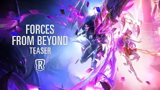 Legends of Runeterra | Forces from Beyond - New Expansion Teaser