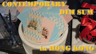 CENTRAL - HONG KONG | LUXURY CONTEMPORAY MODERN DIM SUM [新派點心] | SOCIAL PLACE [唐宮小聚] | DELICIOUS