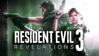 Resident Evil Revelations 3 Was Leaked{ياسر. ASO}