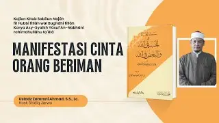 Manifestasi Cinta Orang Beriman [Ustadz Zamroni Ahmad, SS., Lc]