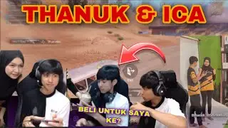 🔴&rdquo;DUO SWEET  THANUK & ICA !!
