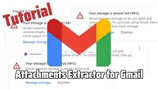 Attachments Extractor for Gmail — Free up Gmail Storage by Downloading & Removing Attachments