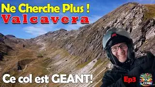 Un g&eacute;ant pour toi et facile &agrave; faire ! Valcavera le col que tu vas aimer !