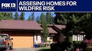Assessing homes for wildfire risk in East King County | FOX 13 Seattle