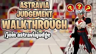 Astravia Judgement Quest Walkthrough /join astraviajudge - AQW