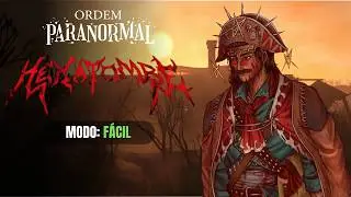 A SPEEDRUN PERFEITA DE HEXATOMBE - Ordem Paranormal