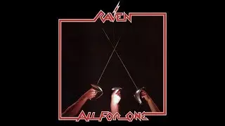 Альбом, который изменил мою жизнь: Raven -  All for One (Обзор).