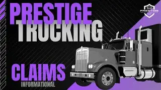 Understanding Trucking Insurance Claims | Prestige Trucking Informational