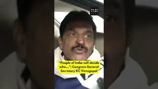 &ldquo;People of India will decide who&hellip;&rdquo;: Congress General Secretary KC Venugopal