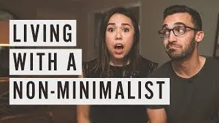 Living with a Non-Minimalist