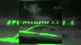 [SPED UP] APOCALYPSE 2.0 [HARD CHIPFUNK]