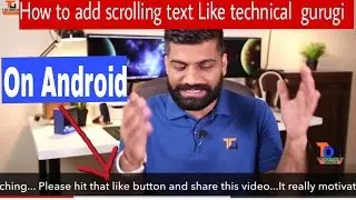 How to add scrolling Text in video Like Technical guruji