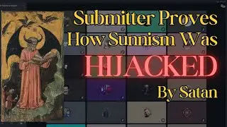 Submitter Proves How Sunnism Was Hijacked By Satan
