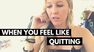 When you feel like quitting 🙈